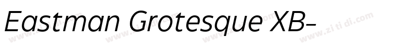 Eastman Grotesque XB字体转换